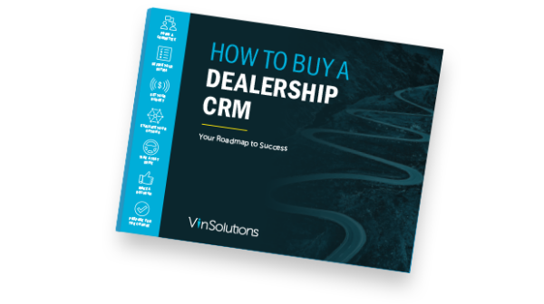 How to Buy a Dealership CRM